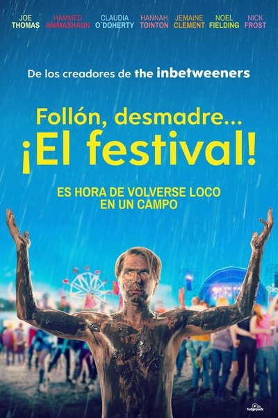 Póster de Follón, desmadre... ¡El festival!