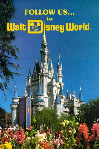 Póster de Follow Us... to Walt Disney World