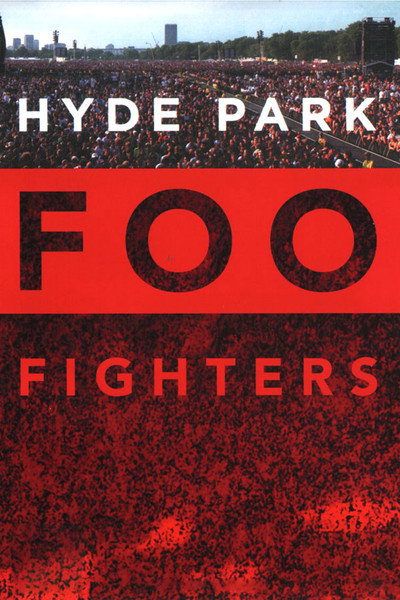 Póster de Foo Fighters: Hyde Park