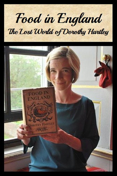 Póster de Food in England: The Lost World of Dorothy Hartley