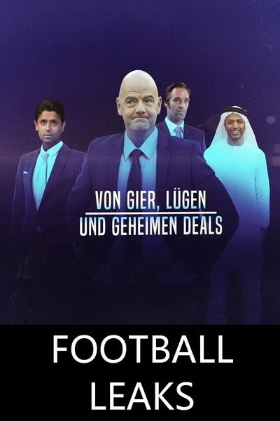 Póster de Football Leaks - Von Gier, Lügen und geheimen Deals
