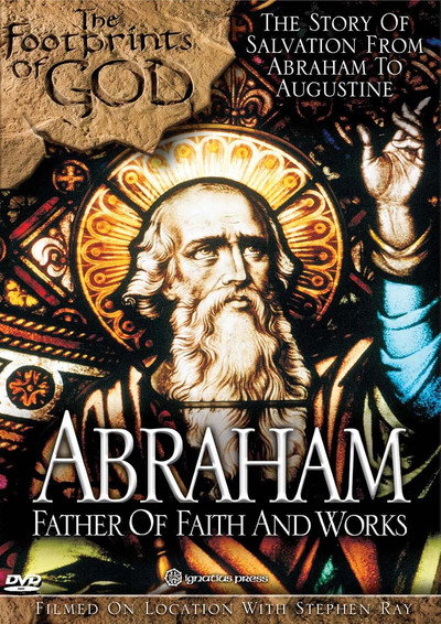 Póster de Footprints of God: Abraham Father of Faith and Works