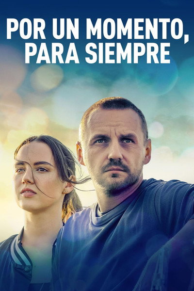 Póster de For a Moment, Forever