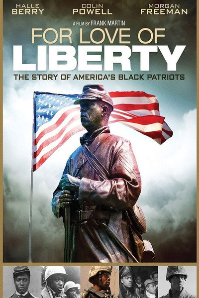 Póster de For Love of Liberty: The Story of America's Black Patriots