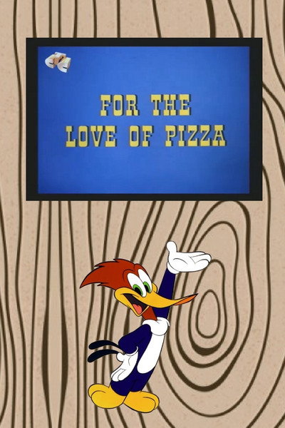 Póster de For the Love of Pizza