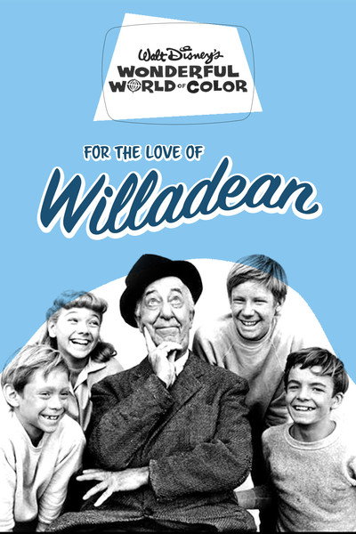 Póster de For the Love of Willadean