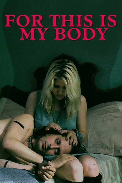 Póster de For This Is My Body