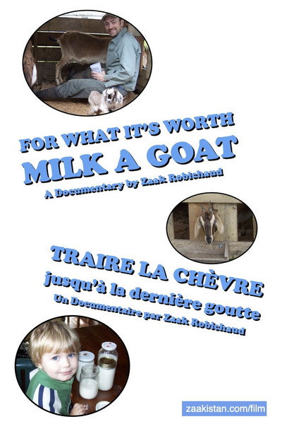 Póster de For What It's Worth, Milk a Goat