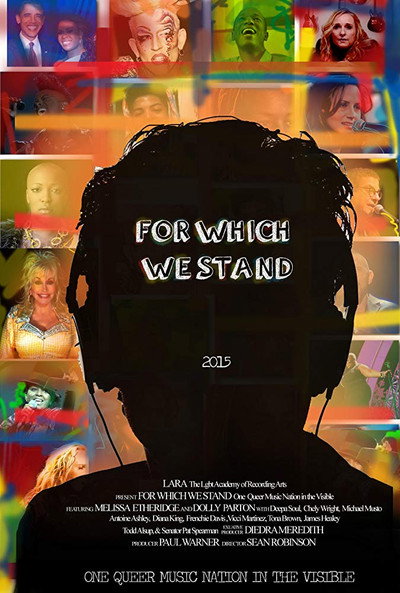 Póster de For Which WE Stand (One Queer Music Nation in the Visible)