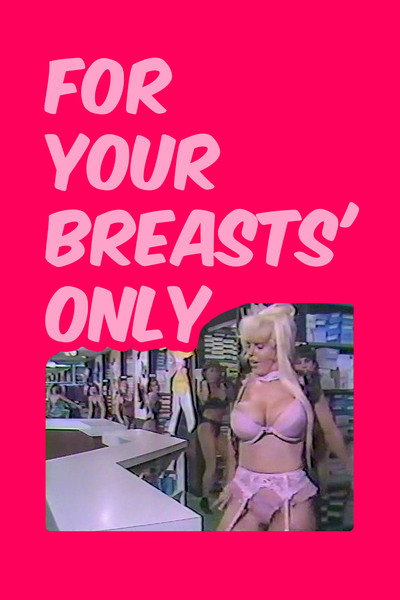 Póster de For Your Breasts' Only