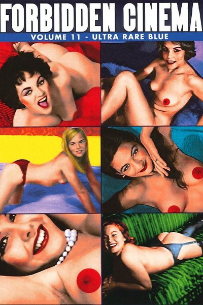 Póster de Forbidden Cinema: Volume 11 - Ultra Rare Blue