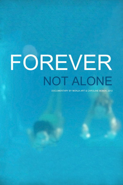 Póster de Forever Not Alone