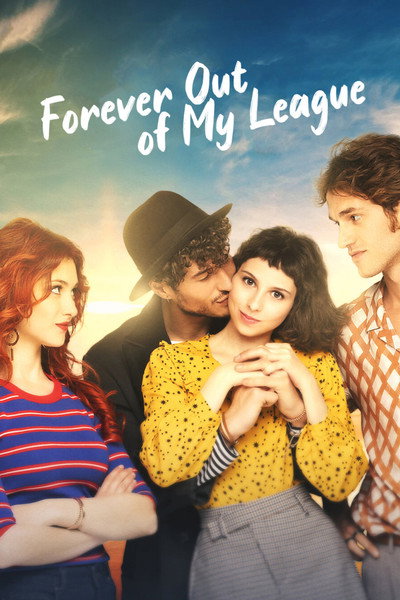 Póster de Forever Out of My League