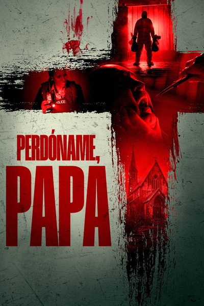 Póster de Forgive Me Father