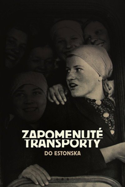 Póster de Forgotten Transports to Estonia