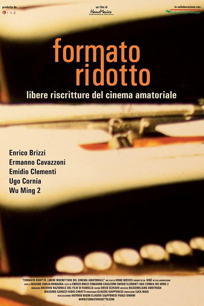 Póster de Formato ridotto: Libere riscritture di cinema amatoriale