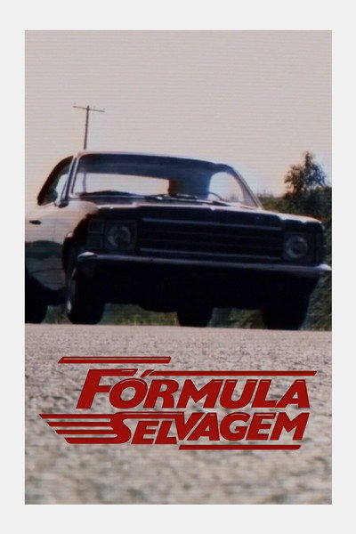 Póster de Fórmula Selvagem