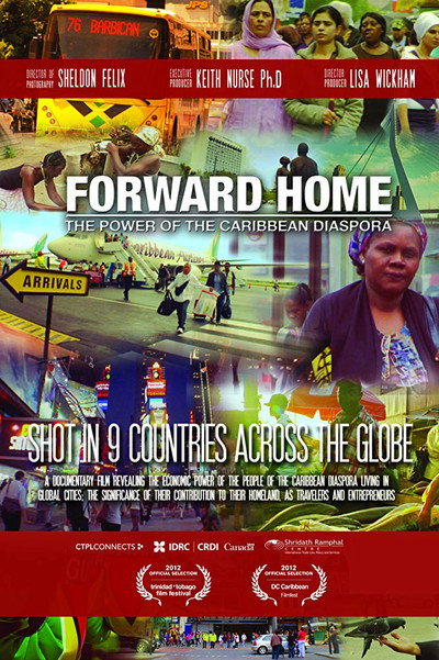 Póster de Forward Home: The Power of the Caribbean Diaspora