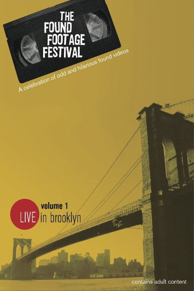 Póster de Found Footage Festival Volume 1: Live in Brooklyn