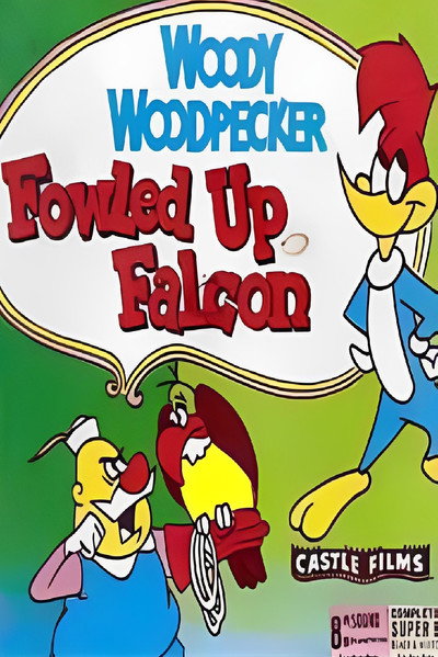 Póster de Fowled Up Falcon
