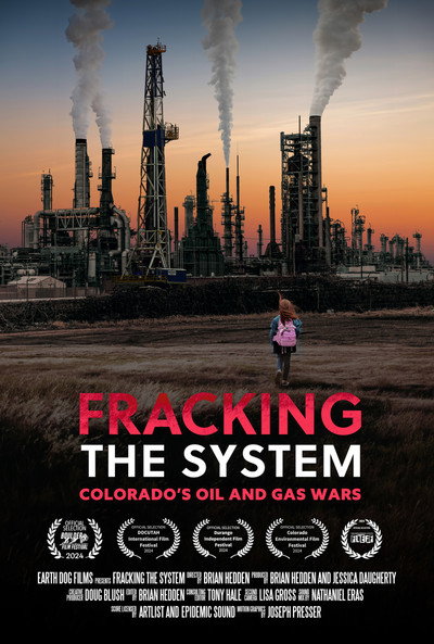 Póster de Fracking the System: Colorado's Oil and Gas Wars