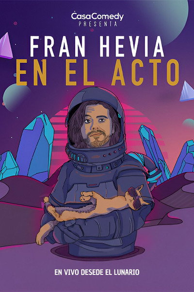 Póster de Fran Hevia: En el acto