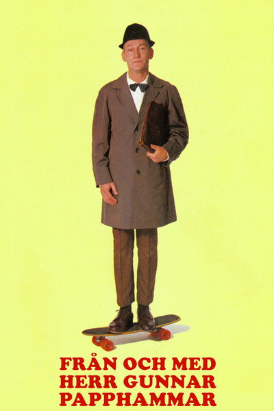 Póster de Från och med herr Gunnar Papphammar