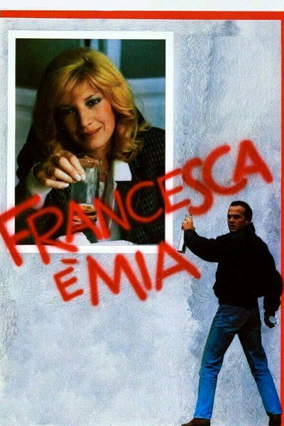 Póster de Francesca è mia