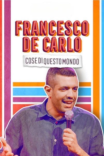 Póster de Francesco de Carlo: Cose di Questo Mondo
