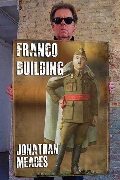 Póster de Franco Building with Jonathan Meades