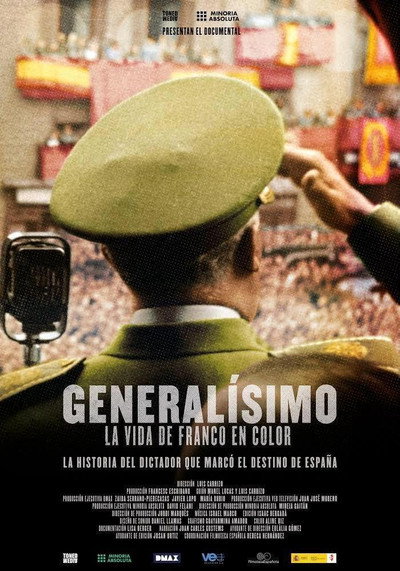 Póster de Franco, la vida del dictador en color