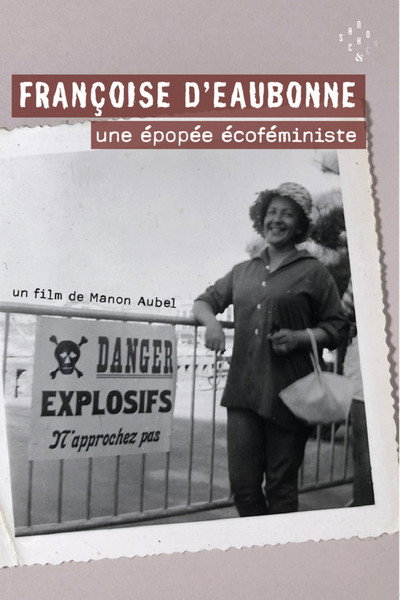 Póster de Françoise d'Eaubonne: une épopée écoféministe
