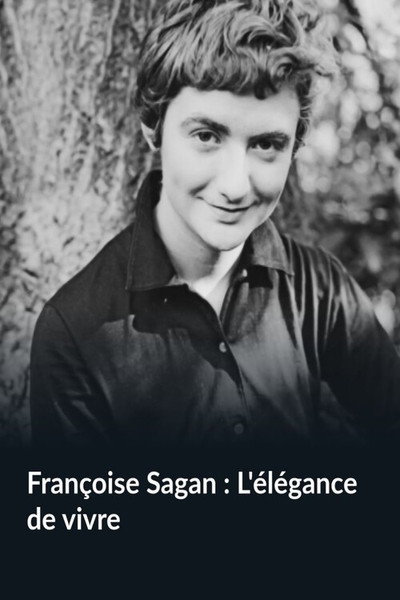 Póster de Françoise Sagan, l'élégance de vivre