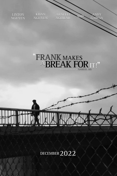 Póster de Frank Makes a Break for It!