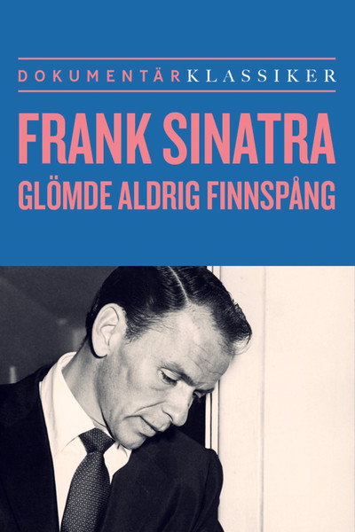 Póster de Frank Sinatra glömde aldrig Finspång