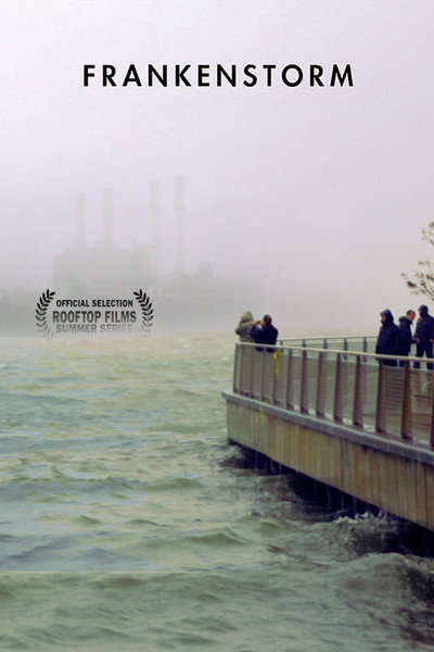 Póster de Frankenstorm: From Across the East River