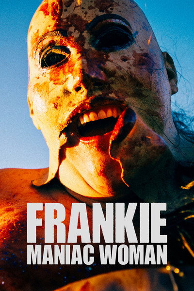 Póster de Frankie, Maniac Woman
