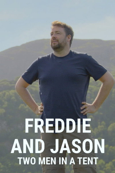 Póster de Freddie and Jason: Two Men in a Tent