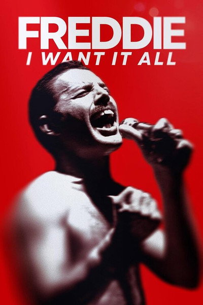 Póster de Freddie: I Want it All