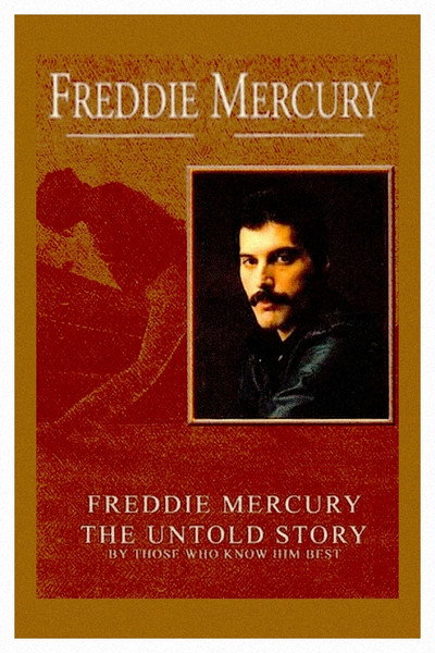 Póster de Freddie Mercury, the Untold Story