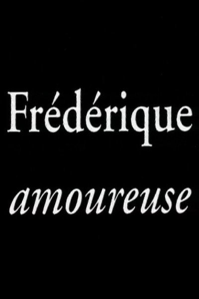 Póster de Frédérique amoureuse