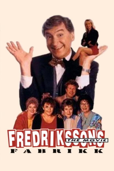 Póster de Fredrikssons fabrikk - The movie