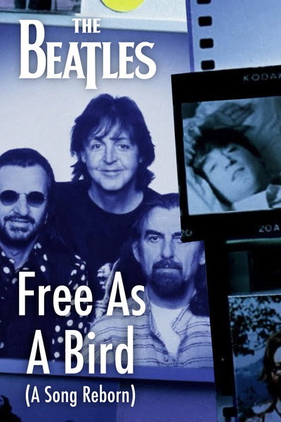 Póster de Free As A Bird: A Song Reborn