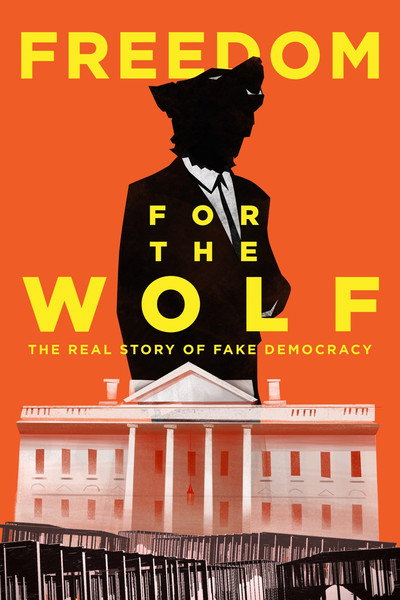 Póster de Freedom for the Wolf