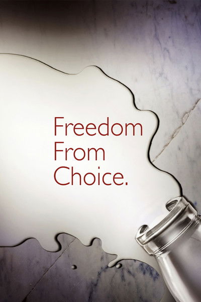 Póster de Freedom from Choice