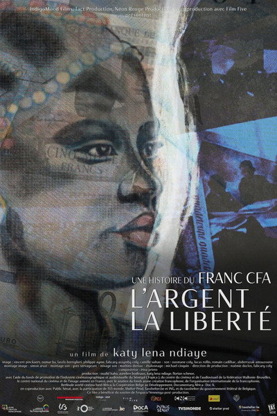 Póster de Freedom, Money, a Story of CFA Franc
