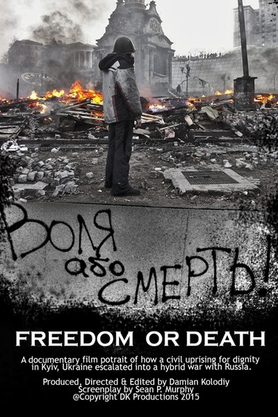 Póster de Freedom or Death!
