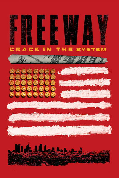 Póster de Freeway: Crack in the System