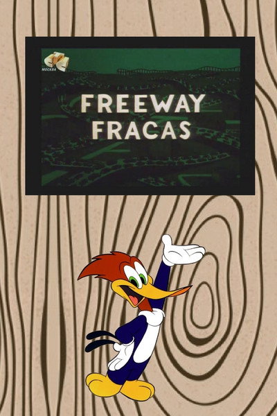 Póster de Freeway Fracas