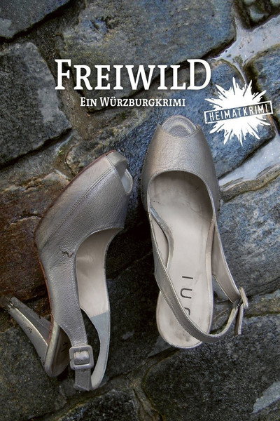 Póster de Freiwild - Ein Würzburg-Krimi